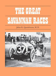Title: The Great Savannah Races, Author: Julian K. Quattlebaum