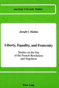 essay on liberty equality and fraternity The new international, august 1940 liberty, equality, fraternity 1789-1940 an editorial from new international, vol vi no 7, august 1940, pp 131-133 transcribed and by marked up by damon maxwell for etol the end of french democracy. essay on liberty equality and fraternity The new international, august 1940 liberty, equality, fraternity 1789-1940 an editorial from new international, vol vi no 7, august 1940, pp 131-133 transcribed and by marked up by damon maxwell for etol the end of french democracy.