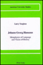 Johann Georg Hamann - Metaphysics of Language and Vision of History