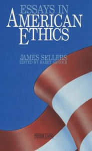 Essays in American Ethics