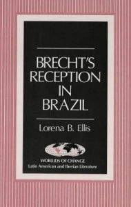 Brecht's Reception in Brazil