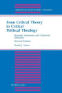 From Critical Theory to Critical Political Theology: Personal Autonomy and Universal Solidarity