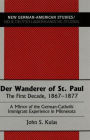 Der Wanderer of St. Paul: The First Decade, 1867-1877. A Mirror of the German-Catholic Immigrant Experience in Minnesota