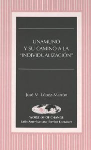 Unamuno y su camino a la
