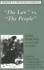Law vs. the People: Twelfth Round Table on Law and Semotics