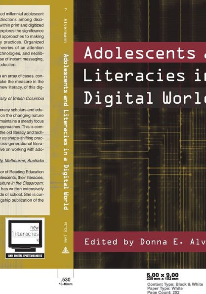 Adolescents and Literacies in a Digital World / Edition 3