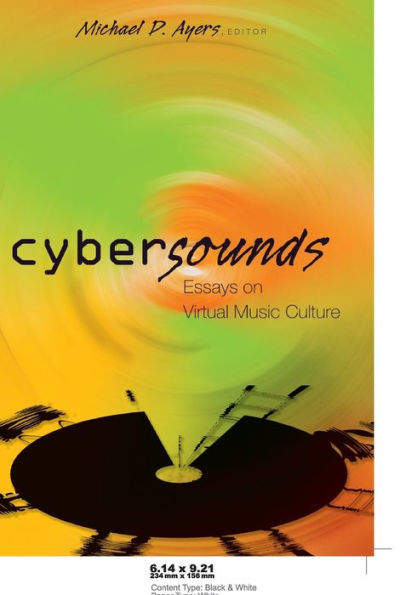 Cybersounds: Essays on Virtual Music Culture