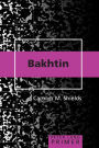 Bakhtin Primer / Edition 1