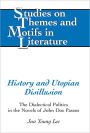 History and Utopian Disillusion: The Dialectical Politics in the Novels of John Dos Passos