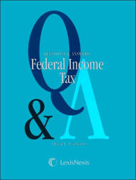 Title: Questions & Answers: Federal Income Tax / Edition 5, Author: David  Cameron