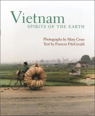 Title: Vietnam: Spirits of the Earth, Author: Mary Cross