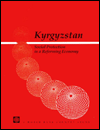 Kyrgyzstan: Social Protection in a Reforming Economy