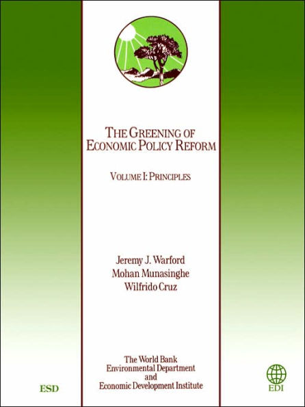 The Greening of Economic Policy Reform: Principles