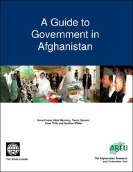 Title: A Guide to Government in Afghanistan, Author: Nick Manning