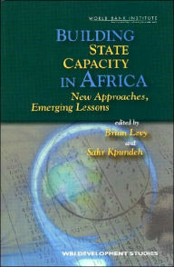 Title: Building State Capacity in Africa, Author: Sahr Kpundeh