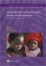 Female Genital Cutting, Women's Health and Development: The Role of the World Bank