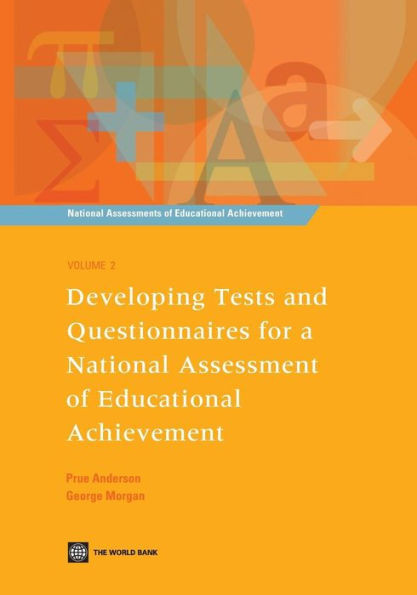 Developing Tests and Questionnaires for a National Assessment of Educational Achievement
