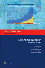 Title: Scaling Up Nutrition: What Will It Cost?, Author: Susan Horton
