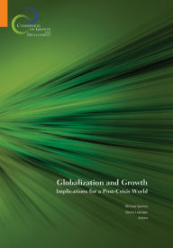 Title: Globalization and Growth: Implications for a Post-Crisis World, Author: Michael Spence