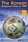 The Korean Financial Crisis of 1997: Onset, Turnaround, and Thereafter