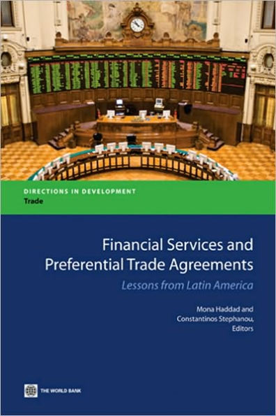 Financial Services and Preferential Trade Agreements: Lessons from Latin America