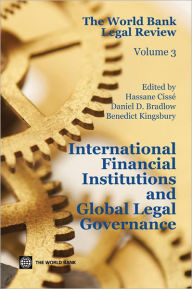 Title: The World Bank Legal Review: International Financial Institutions and Global Legal Governance, Author: Hassane Cissé