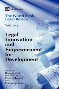 Title: The World Bank Legal Review: Legal Innovation and Empowerment for Development, Author: Hassane Cisse