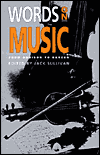 Title: Words On Music: From Addison To Barzun, Author: Jack Sullivan