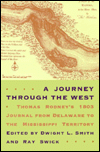 Title: A Journey through the West: Thomas Rodney's 1803 Journal from Delaware to the Mississippi Territory, Author: Thomas Rodney