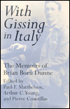 With Gissing in Italy: The Memoirs of Brian Ború Dunne