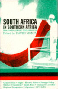 Title: South Africa In Southern Africa: Reconfiguring The Region, Author: David Simon