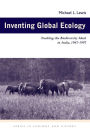 Inventing Global Ecology: Tracking the Biodiversity Ideal in India, 1947-1997