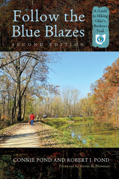 Follow the Blue Blazes: A Guide to Hiking Ohio's Buckeye Trail
