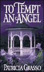 To Tempt an Angel
