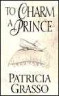 To Charm a Prince