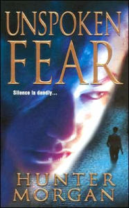 Unspoken Fear