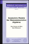 Geometric Models for Noncommutative Algebras