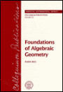 Foundations of Algebraic Geometry