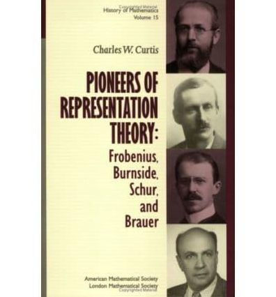 Pioneers of Representation Theory: Frobenius, Burnside, Schur, and Brauer