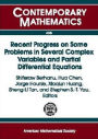 Recent Progress on Some Problems in Several Complex Variables and Partial Differential Equations