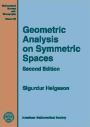 Geometric Analysis on Symmetric Spaces (Mathematical Surveys and Monographs) / Edition 2