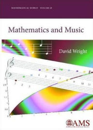 Title: Mathematics and Music, Author: David Wright