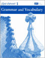 Que Chevere! 1 - Grammar and Vocabulary Workbook