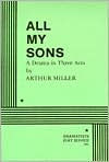 Title: All My Sons, Author: Arthur Miller