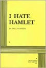 I Hate Hamlet