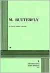 Title: M. Butterfly, Author: David Henry Hwang