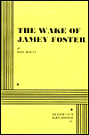 The Wake of Jamey Foster