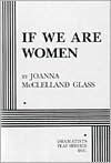 If We Are Women