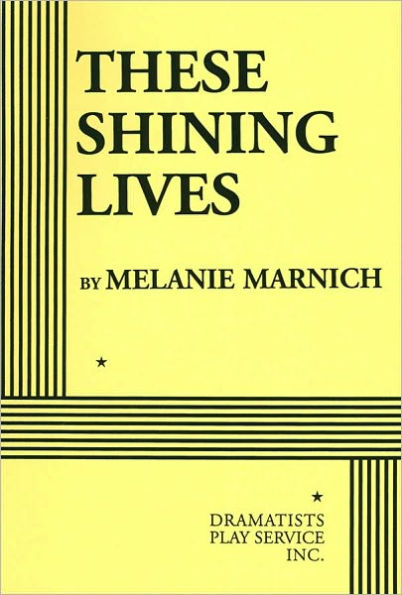 These Shining Lives