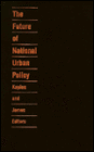 The Future of National Urban Policy